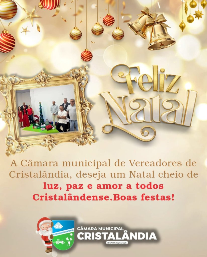 A CÂMARA MUNICIPAL DESEJA UM FELIZ NATAL A TODOS.