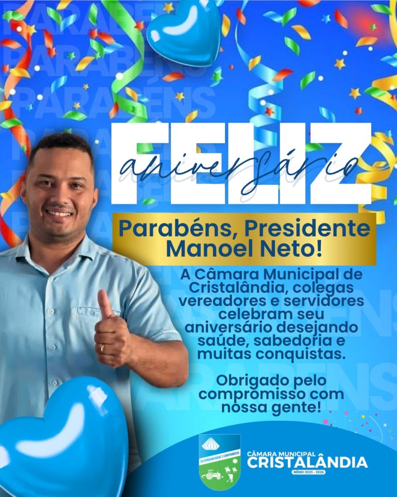 Aniversário do Presidente da Câmara Municipal de Cristalândia